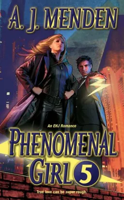 עטיפת הספר Phenomenal Girl 5 (Elite Hands of Justice) מאת A. J. Menden