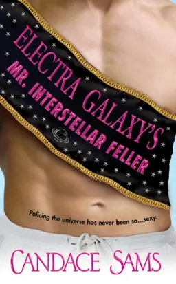 Electra Galaxy's Mr. Interstellar Feller (Love Spell)