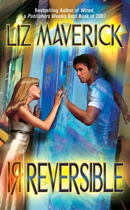 עטיפת הספר Irreversible (SHOMI) מאת Liz Maverick