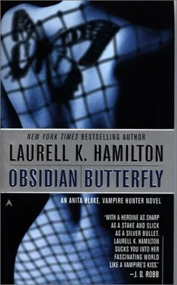 Obsidian Butterfly (An Anita Blake, Vampire Hunter, Book 9)