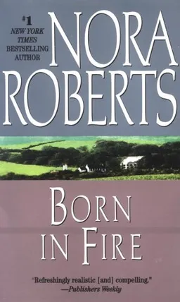 Born in Fire (Born in Trilogy, Book 1)