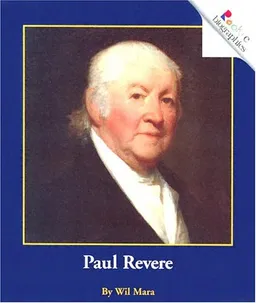 Paul Revere (Rookie Biographies)