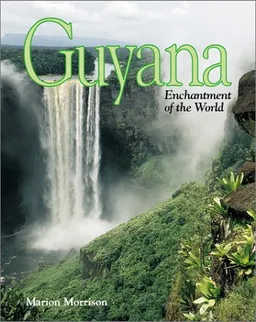 Guyana (Enchantment of the World, Second Series)