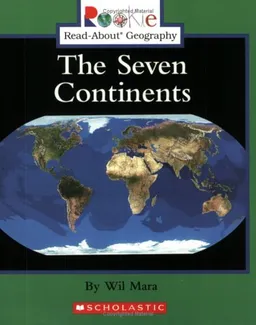 The Seven Continents (Rookie Read-About Geography)