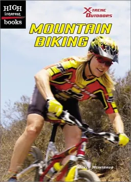 Mountain Biking (High Interest Books: X-Treme Outdoors)