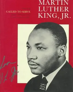 The Papers of Martin Luther King, Jr.: Volume I: Called to Serve, January 1929-June 1951