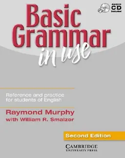 Basic Grammar in Use Without answers, with Audio CD: Reference and Practice for Students of English (Grammar in Use) (2nd edition)