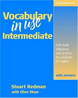 Vocabulary in Use: Reference and Practice for Students of North American English, Intermediate Level (with Answers)