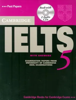 Cambridge IELTS 5 Self Study Pack (Cambridge Books for Cambridge Exams)