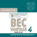 Cambridge BEC 4 Vantage Audio CDs (2): Examination Papers from University of Cambridge ESOL Examinations