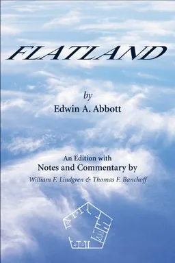 Flatland: An Edition with Notes and Commentary (Spectrum)