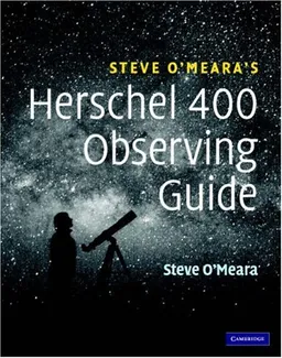 Steve O'Meara's Herschel 400 Observing Guide