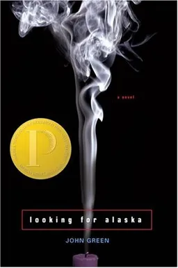 Looking For Alaska (Printz Award Winner)