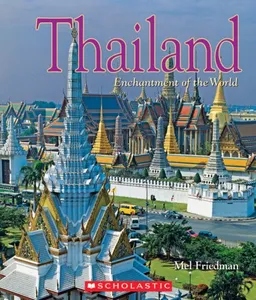 Thailand (Enchantment of the World. Second Series)