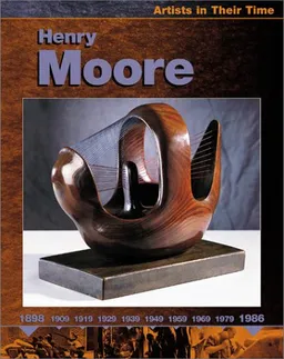 עטיפת הספר Henry Moore (Artists in Their Time) מאת Sally O'Reilly
