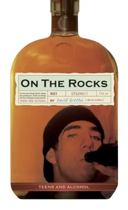 On the Rocks: Teens And Alcohol