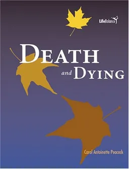 Death And Dying (Life Balance)