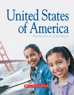 United States of America (Enchantment of the World. Second Series)
