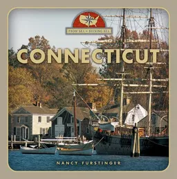 Connecticut (From Sea to Shining Sea)
