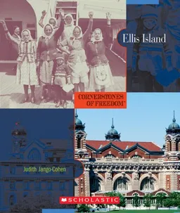 Ellis Island (Cornerstones of Freedom Second Series)