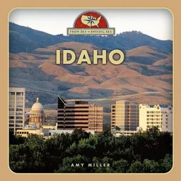 Idaho (From Sea to Shining Sea)