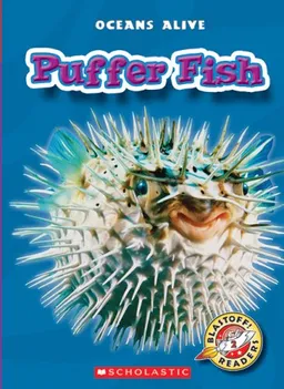Puffer Fish (Blastoff! Readers, Oceans Alive)