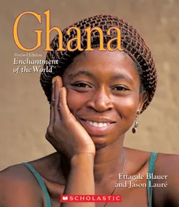 Ghana (Enchantment of the World. Second Series)