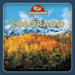 Colorado (From Sea to Shining Sea)