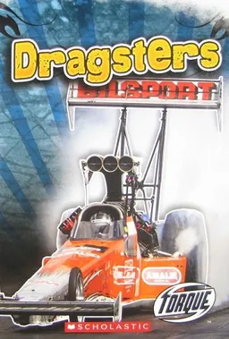 Dragsters (Torque: Cool Rides)