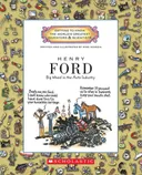 Henry Ford: Big Wheel in the Auto Industry (Getting to Know the World's Greatest Inventors and Scientists)