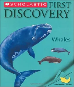 Whales (Scholastic First Discovery)