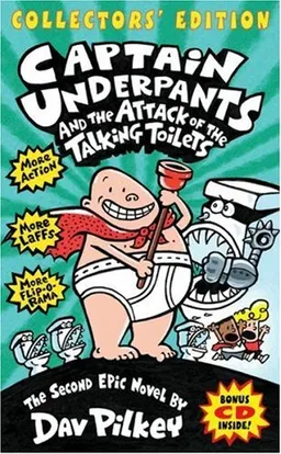 Captain Underpants and the Attack of the Talking Toilets (Collectors' Edition)