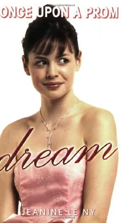 Dream (Once Upon A Prom)