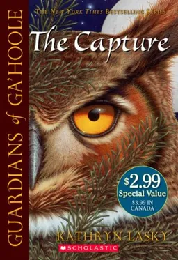 The Capture (Guardians of Ga'hoole, Book 1)