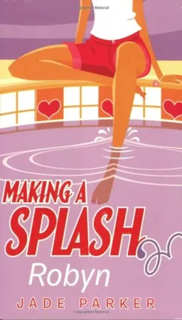 Robyn (Making A Splash)