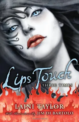 Lips Touch: Three Times