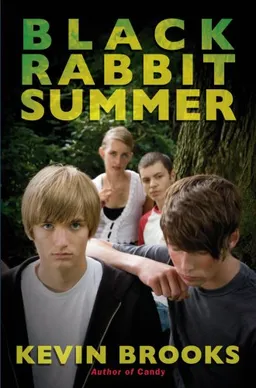עטיפת הספר Black Rabbit Summer מאת Kevin Brooks