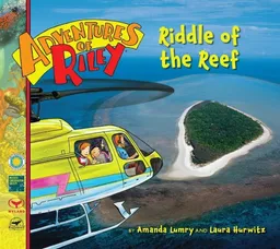 Riddle Of The Reef (Adventures Of Riley)