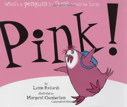 עטיפת הספר Pink! מאת Lynne Rickards
