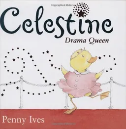 Celestine, Drama Queen
