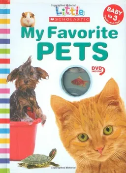 My Favorite Pets (Little Scholastic)