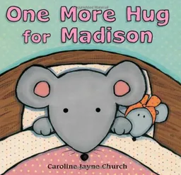 One More Hug For Madison