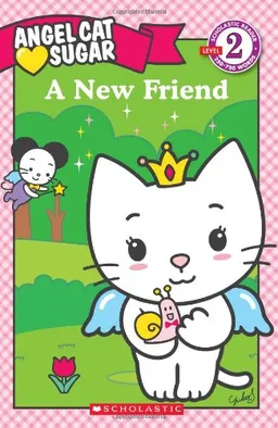 עטיפת הספר A New Friend (Angel Cat Sugar) מאת Megan Bryant