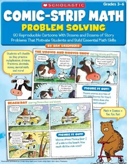 Comic-Strip Math: Problem Solving: 80 Reproducible Cartoons With Dozens and Dozens of Story Problems That Motivate Students and Build Essential Math Skills