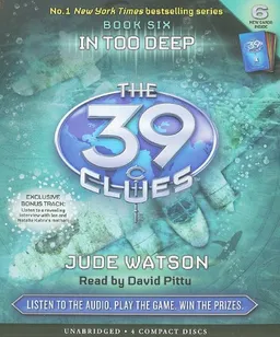 The 39 Clues Book 6: In Too Deep - Audio