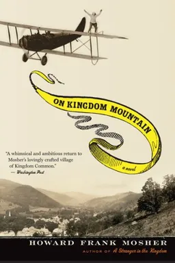 On Kingdom Mountain: A Novel
