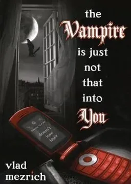 עטיפת The Vampire Is Just Not That Into You