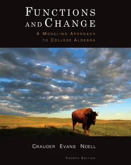 Functions and Change: A Modeling Approach to College Algebra