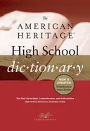 The American Heritage High School Dictionary