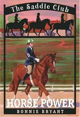 Horse Power (Saddle Club(R))